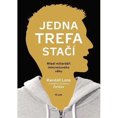 Jedna trefa stačí
