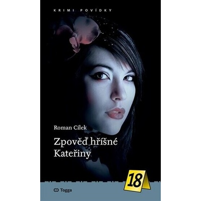 Zpověď hříšné Kateřiny - Roman Cílek