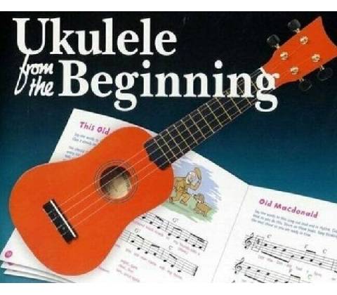 Ukulele from the Beginning