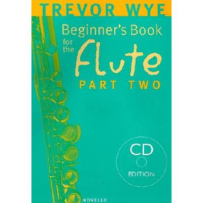Beginner's Book for the Flute - Part Two [With CD (Audio)] | Trevor Wye