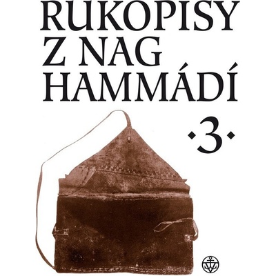 Rukopisy z Nag Hammádí 3 - Zuzana Vítková