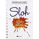 Sloh od šestky do devítky