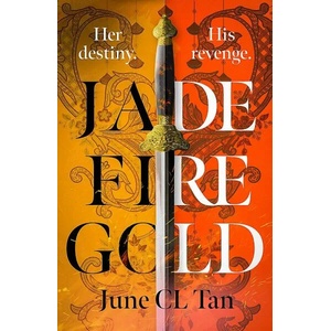 Jade Fire Gold (ISBN: 9781529370553)