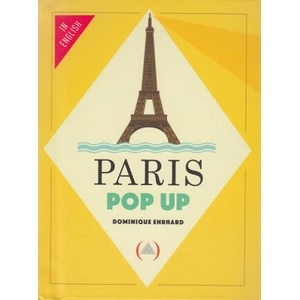 Paris Pop up | Ehrhard (ISBN: 9782361934088)