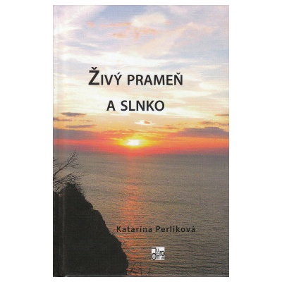 Živý prameň a slnko