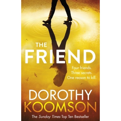 The Friend - Dorothy Koomson