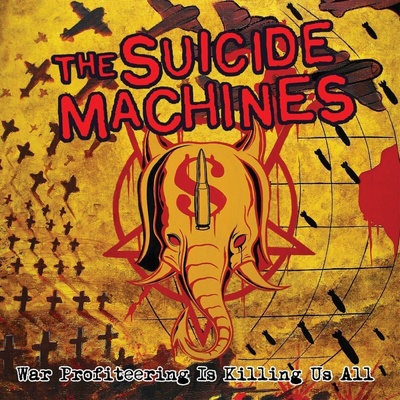 The Suicide Machines - War Profiteering is Killing Us All (Anniversary Edition) (Red Coloured) (LP) (0708857187959)