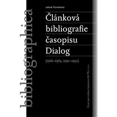 Článková bibliografie časopisu Dialog (1966-1969, 1990-1992) - Flanderka Jakub