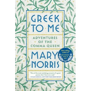 Greek to Me | Mary Norris (ISBN: 9780393357868)