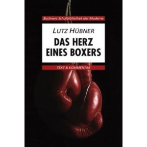 Hübner, Das Herz eines Boxers | Lutz Hübner, Klaus Will (ISBN: 9783766139801)