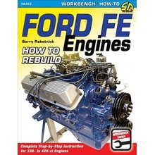 Ford FE Engines: How to Rebuild Rabotnick Barry Paperback