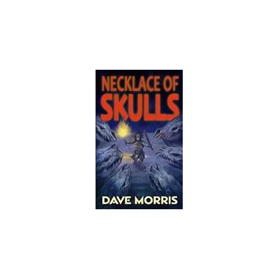 Necklace of Skulls | Dave Morris, Jon Hodgson, Russ Nicholson