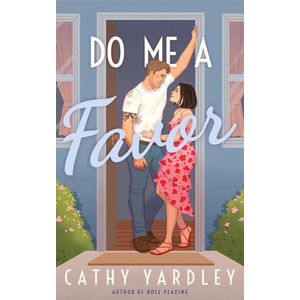 Do Me a Favor | Yardley Cathy (ISBN: 9781662517105)