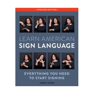 Learn American Sign Language, Updated Edition | GUIDO JAMES W (ISBN: 9781577155522)