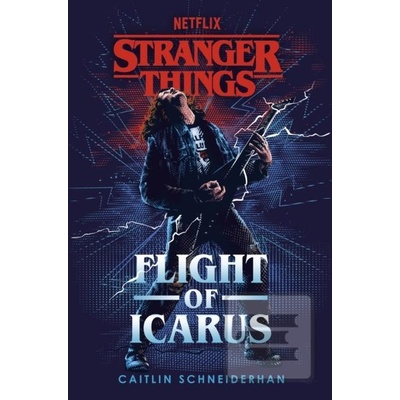 Stranger Things Flight of Icarus