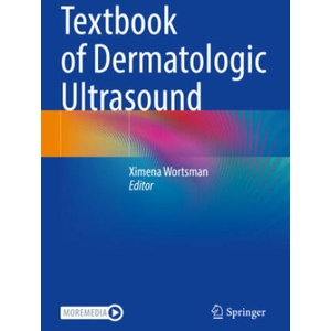 Textbook of Dermatologic Ultrasound | Ximena Wortsman (ISBN: 9783031087387)