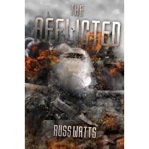 The Afflicted | Russ Watts (ISBN: 9780987602381)