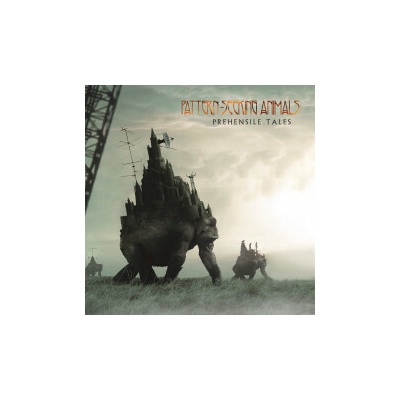 PATTERN-SEEKING ANIMALS - Prehensile Tales CD