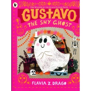 Gustavo, the Shy Ghost (ISBN: 9781406398502)