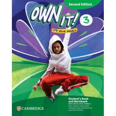 Own it! Level 3 Student's Book and Workbook with Digital Pack Combo A Second Edition