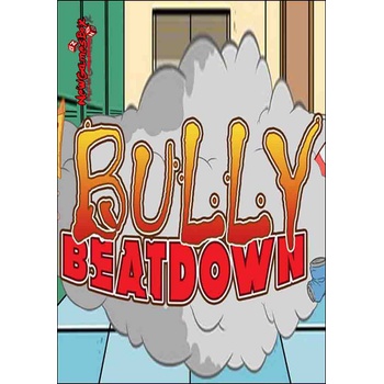 Bully Beatdown