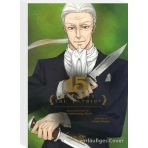 Moriarty the Patriot 15 | Hikaru Miyoshi, Gandalf Bartholomäus (ISBN: 9783551735997)