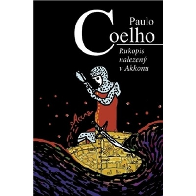 Rukopis nalezený v Akkonu - Coelho Paulo