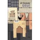 Štěstí - Jiří Stránský