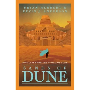 Sands of Dune | Kevin J. Anderson (ISBN: 9781399606035)
