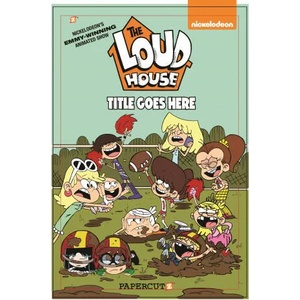 Loud House #17 | TEAM THE LOUD HOUSE CREATIVE (ISBN: 9781545809792)