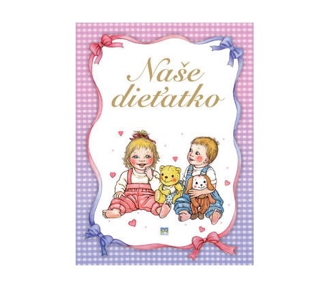 Naše dieťatko
