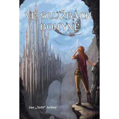 Ve službách bohyně