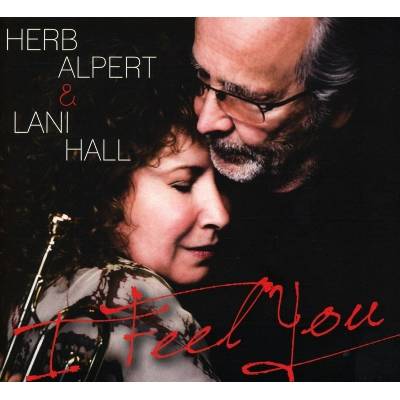 Herb Alpert & Lani Hall - I Feel You CD