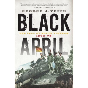 Black April | George J Veith (ISBN: 9781594037047)