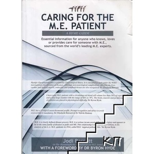Caring for the M. E. Patient (ISBN: 9781445296395)