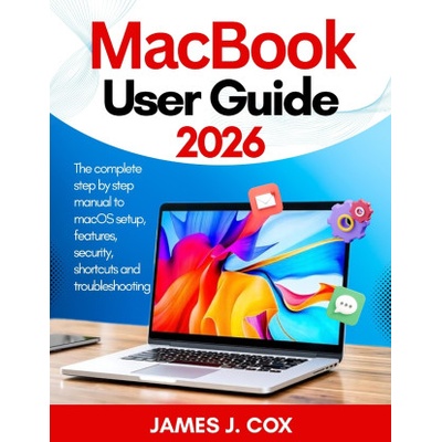 MacBook User Guide 2026