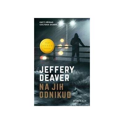 Na jih odnikud - Jeffery Deaver