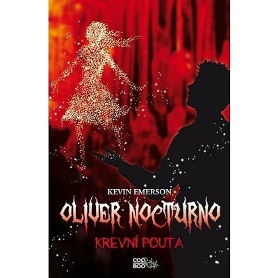 Oliver Nocturno Krevní pouta