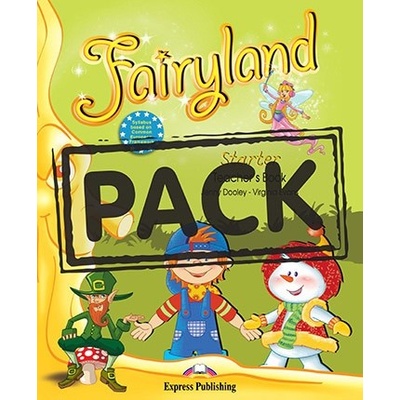 Fairyland Starter - Teacher´s book (with posters) Express Publishing
