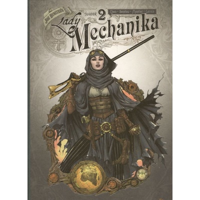 Lady Mechanika Tabule osudů ARGO - Joe Benitez; M. M. Chen; Martin Montiel