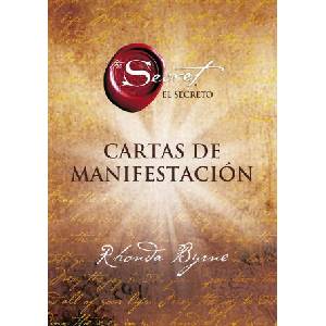 SECRETO, EL. CARTAS DE MANIFESTACION | BYRNE, RHONDA (ISBN: 9788411721073)