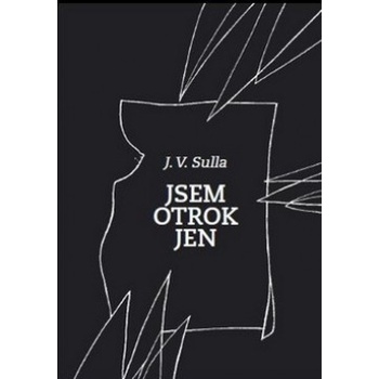 Jsem Otrok Jen