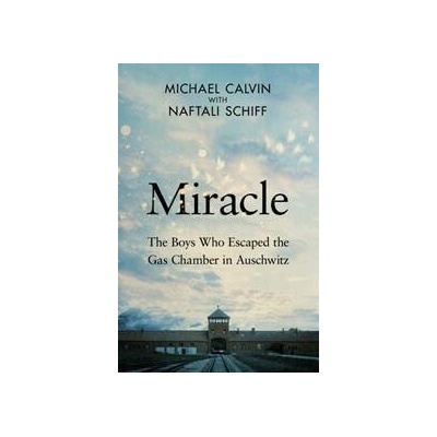 Miracle - Michael Calvin