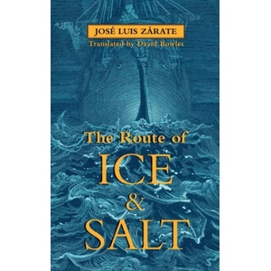 Route of Ice and Salt (ISBN: 9781927990292)