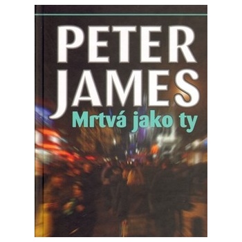 Mrtvá jako ty