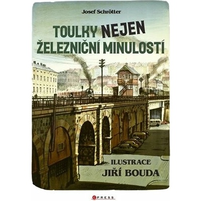 Toulky nejen železniční minulostí