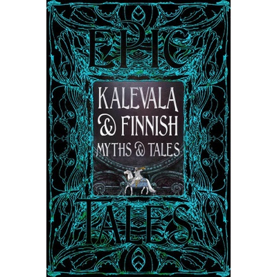 Kalevala & the Folk Tales of Finland