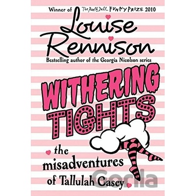 Withering tights - Louise Rennison, HarperCollins Publishers