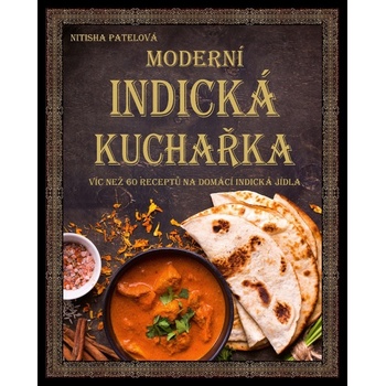 Moderní indická kuchařka