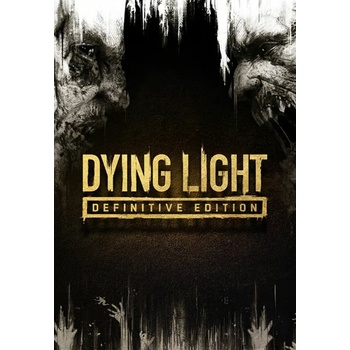 Dying Light (Definitive Edition)